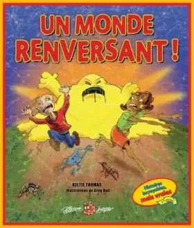 Couverture du produit · Un monde renversant !