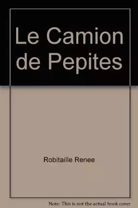 Couverture du produit · Le camion de pepites