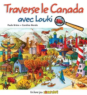 Couverture du produit · Traverse le canada avec louki