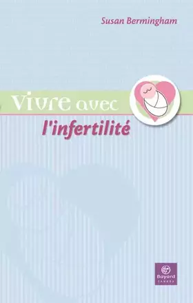 Couverture du produit · Vivre avec l'infertilité