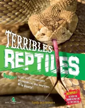 Couverture du produit · Terribles reptiles