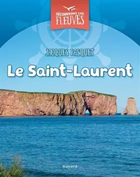 Couverture du produit · Le Saint-Laurent