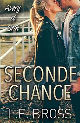 Couverture du produit · Seconde chance: Avery et Seth