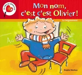 Couverture du produit · Mon nom, c'est c'est Olivier ! Le bégaiement