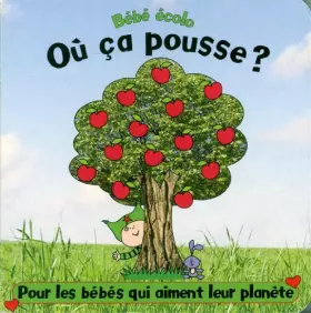 Couverture du produit · Ou Ca Pousse Bebe Ecolo
