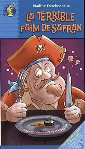 Couverture du produit · La terrible faim de safran