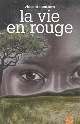 Couverture du produit · La vie en rouge