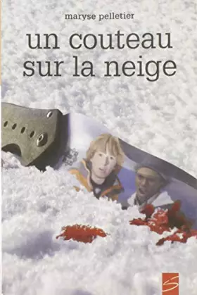 Couverture du produit · Un couteau sur la neige