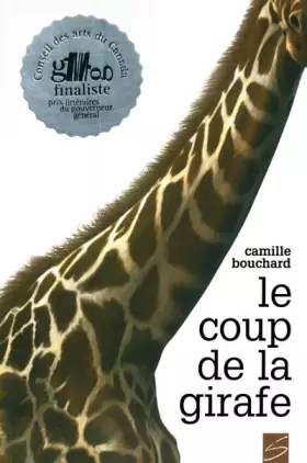 Couverture du produit · Le coup de la girafe