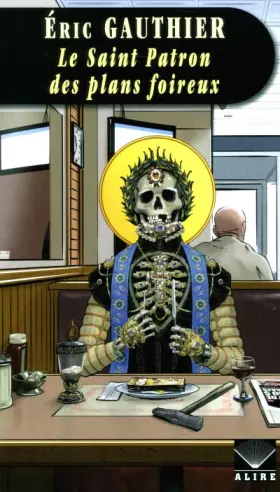 Couverture du produit · Le Saint Patron des plans foireux