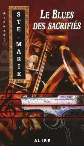 Couverture du produit · Le blues des sacrifiés