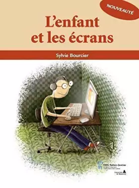 Couverture du produit · L'enfant et les écrans