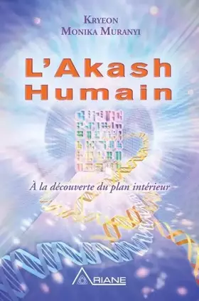 Couverture du produit · L'Akash humain - A la découverte du plan intérieur
