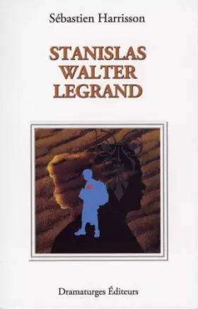 Couverture du produit · Stanislas walter legrand