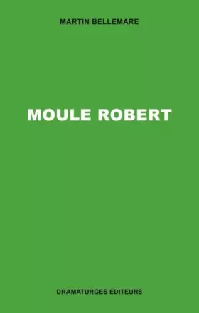 Couverture du produit · Moule robert