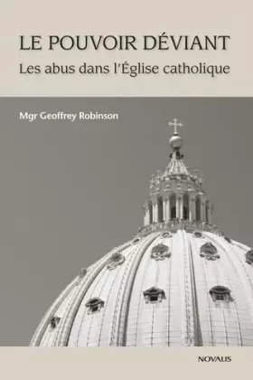 Couverture du produit · Le pouvoir déviant: Les abus dans l'Eglise catholique
