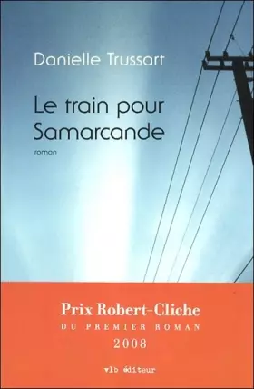 Couverture du produit · LE TRAIN POUR SAMARCANDE