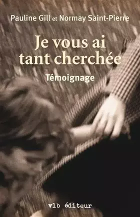Couverture du produit · Je vous ai tant cherchée