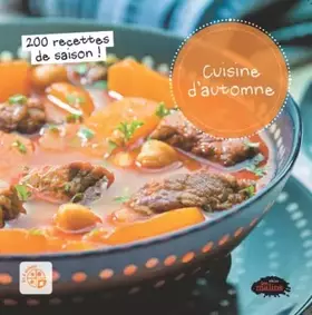 Couverture du produit · Cuisine d'automne: 200 recettes de saison !