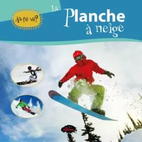 Couverture du produit · La planche à neige