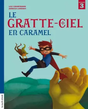 Couverture du produit · Le gratte-ciel en caramel