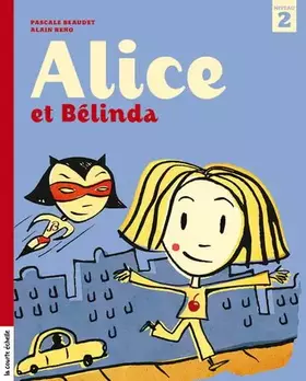Couverture du produit · Alice et Bélinda
