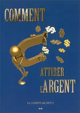 Couverture du produit · Comment attirer l'argent