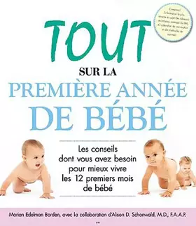 Couverture du produit · Tout sur la première année de bébé