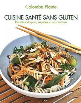Couverture du produit · Cuisine santé sans gluten