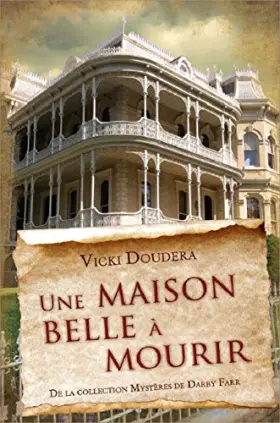 Couverture du produit · Une maison belle à mourir