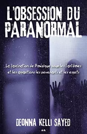 Couverture du produit · L'obsession du paranormal