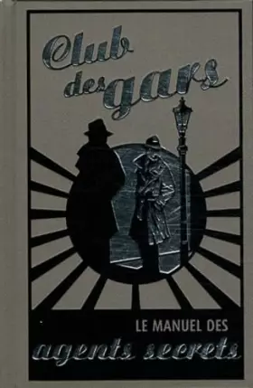 Couverture du produit · Le Manuel des agents secrets