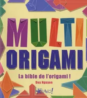 Couverture du produit · Multi origami: La bible de l'origami !