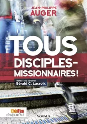 Couverture du produit · Tous disciples-missionnaires!