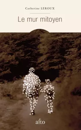 Couverture du produit · Le mur mitoyen