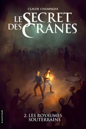 Couverture du produit · Les royaumes souterrains