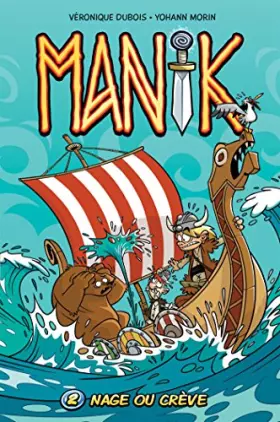 Couverture du produit · Manik v. 02 nage ou creve
