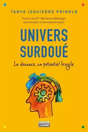 Couverture du produit · Univers surdoué: La douance démystifiée