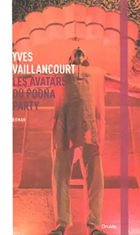 Couverture du produit · Avatars du Poona Party : Roman