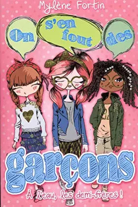 Couverture du produit · A l'eau les demi-freres !