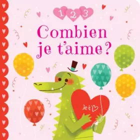 Couverture du produit · Combien je t'aime