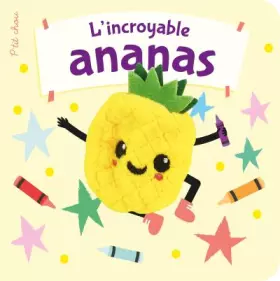 Couverture du produit · L'incroyable ananas
