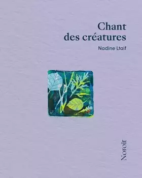 Couverture du produit · Chant des créatures