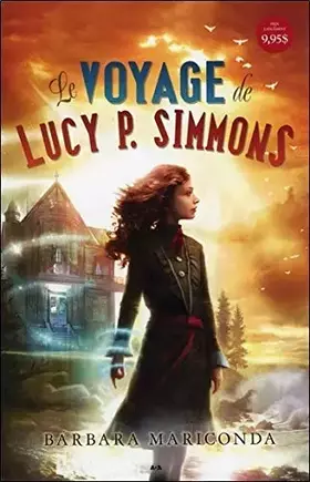 Couverture du produit · Le voyage de Lucy P. Simmons T1