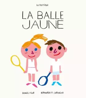 Couverture du produit · La balle jaune