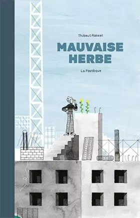 Couverture du produit · Mauvaise Herbe