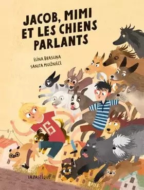 Couverture du produit · Jacob, Mimi et les chiens parlants