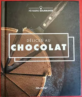 Couverture du produit · DELICES AU CHOCOLAT