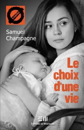 Couverture du produit · Le choix d'une vie - Tabou
