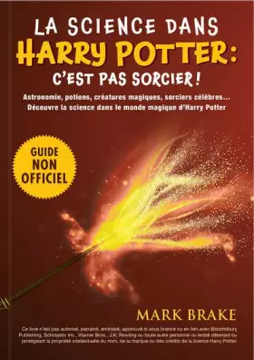 Couverture du produit · La science dans Harry Potter : c'est pas sorcier !